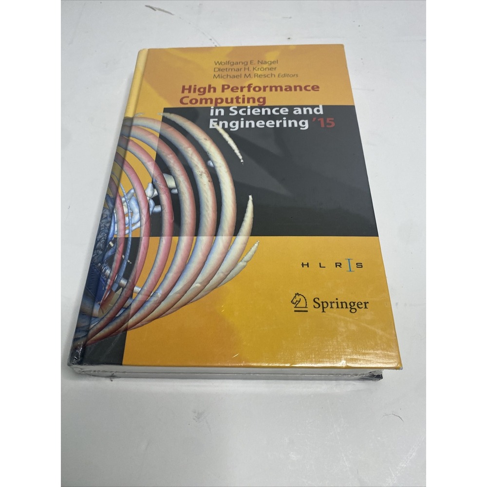 High Performance Computing In Science And Engineering ?15: Transactions Of ...